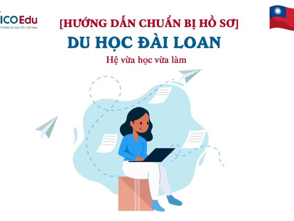 huong dan chuan bi ho so du hoc dai loan vua hoc vua lam